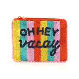 PM Rainbow beaded OH HEY vacay purse
