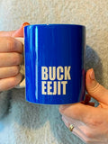 HLM Mug - Buck Ejit