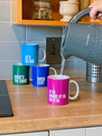 HLM Mug - It Is What It Is