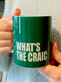 HLM Mug - What's The Craic