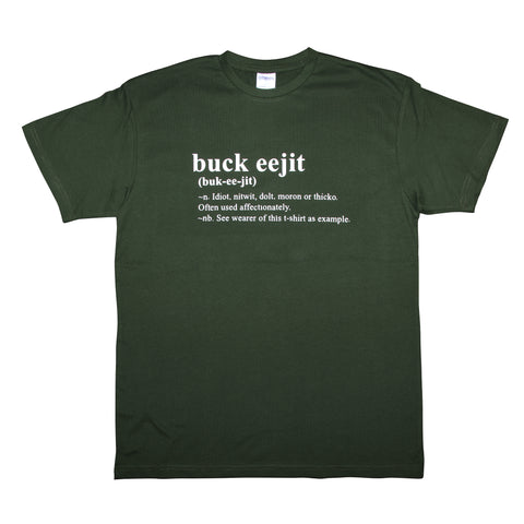 NI Tees - Buck Eejit - T-Shirt - Green