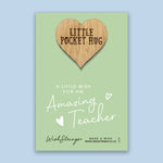 WS Oak Pocket Hug Token - Amazing Teacher