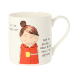 MCL Rosie Made A Thing Mug - I Like To Party Mug