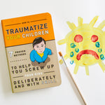 CBK How To Traumatize Your Children Book