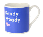 MCL Snap To Grid Mug-Ready Steady No