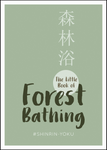 SBK Little Book Of Forest Bathing