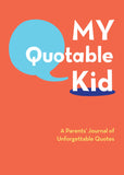 CBK My Quotable Kid Book