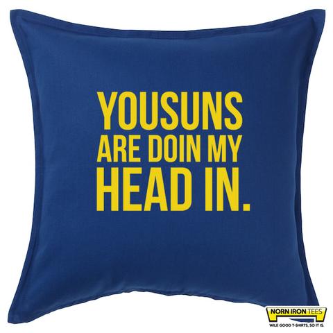 NI Tees - Yousuns are Doin My Head In - Cushion - Navy